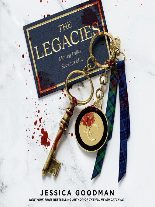 Title details for The Legacies by Jessica Goodman - Available